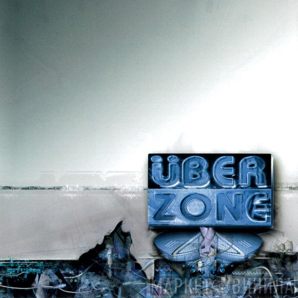 Überzone  - Faith In The Future