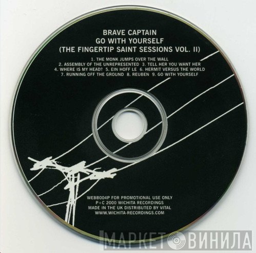 bravecaptain - Go With Yourself (The Fingertip Saint Sessions Vol Two)