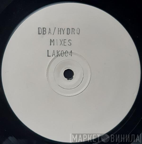 dba, Hydro  - 3D / Liquid Prayers