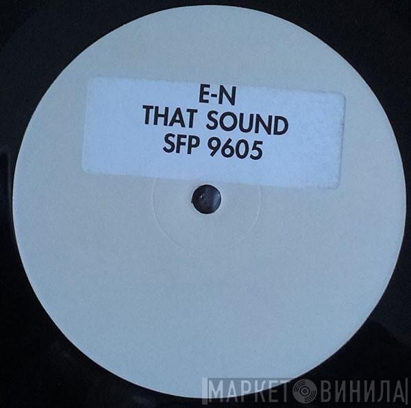 e-N  - That Sound