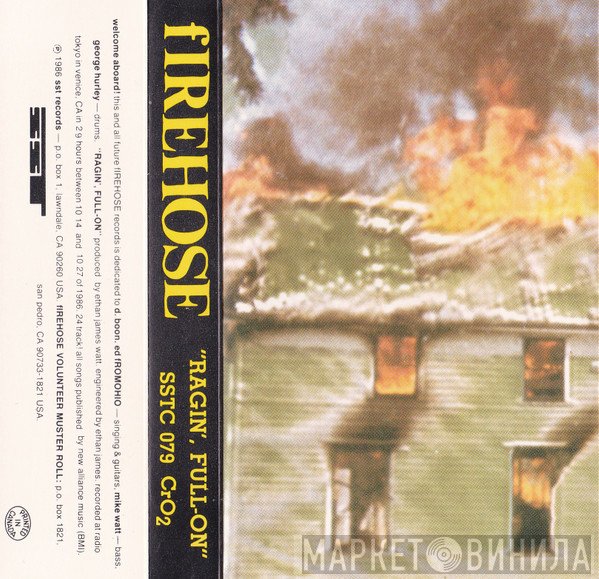 fIREHOSE  - Ragin', Full-On