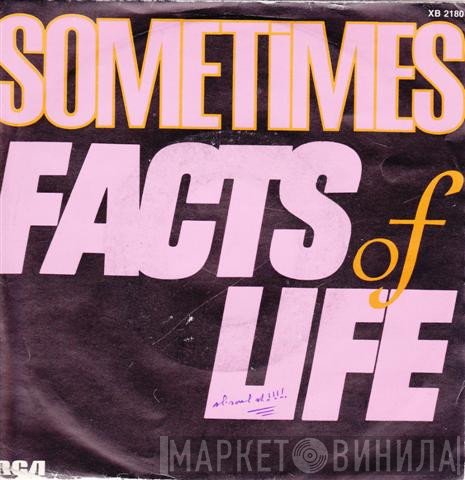 facts of life  - Sometimes