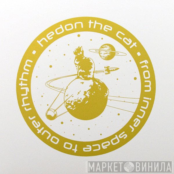 hedon the cat - From Inner Space To Outer Rhythm