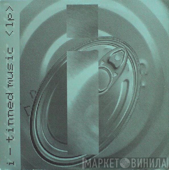 i - Tinned Music