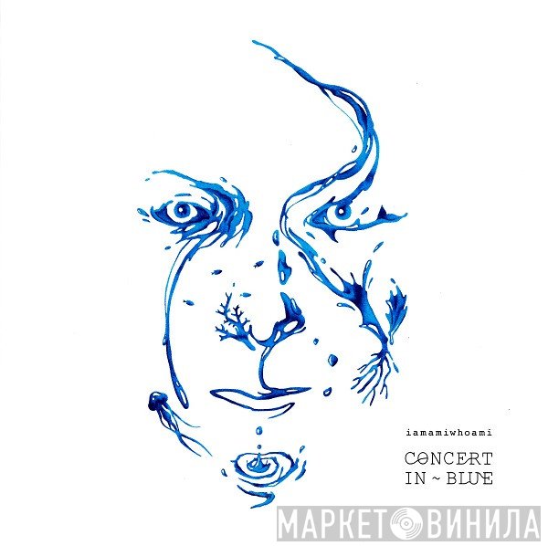 iamamiwhoami  - Concert In Blue