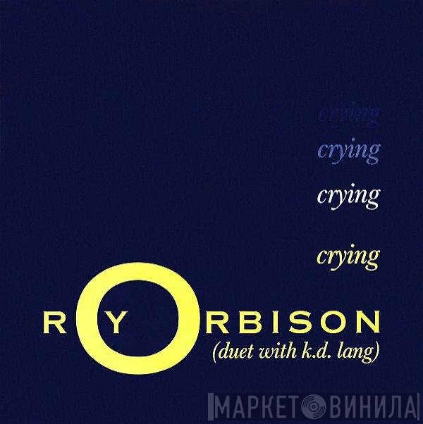 k.d. lang, Roy Orbison - Crying