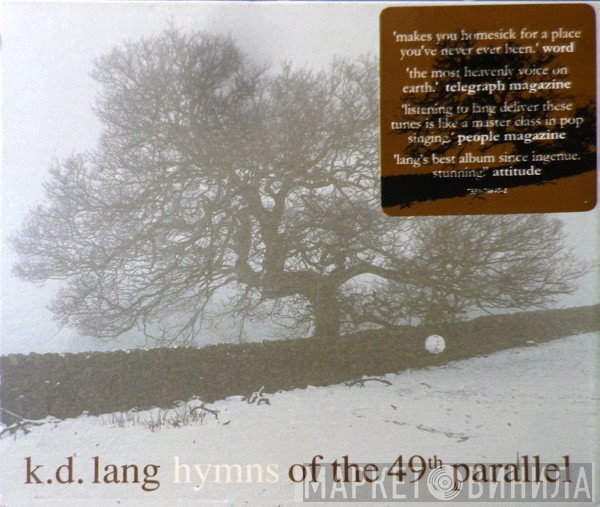 k.d. lang - Hymns Of The 49th Parallel