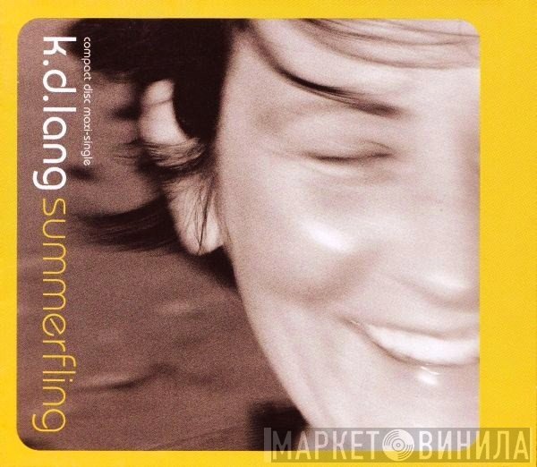 k.d. lang  - Summerfling
