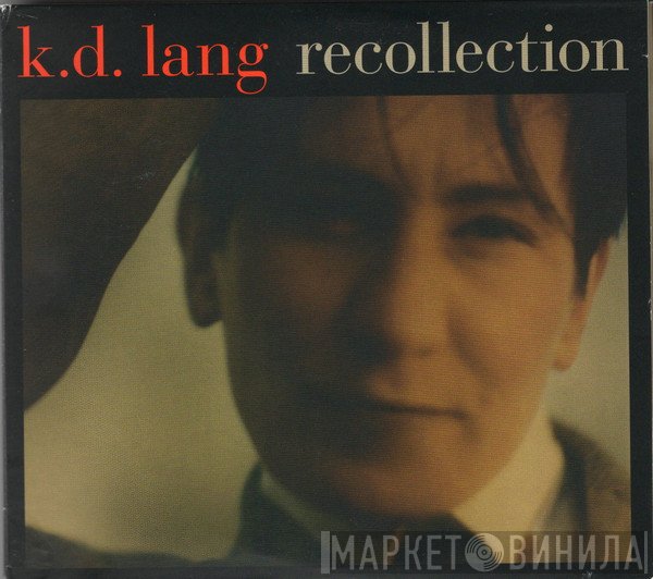 k.d. lang  - Recollection