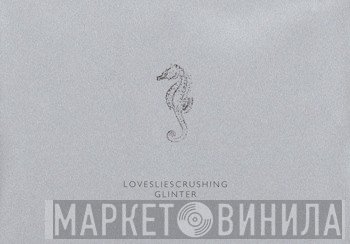 lovesliescrushing  - Glinter