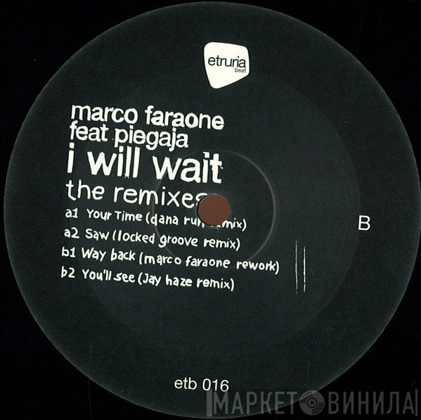 marco faraone, Piegaja - I Will Wait (The Remixes)