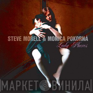 steve morell & Monica Pokorna  - Lady Pheres