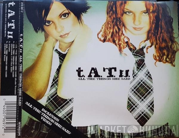 t.A.T.u. - All The Things She Said