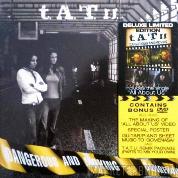 t.A.T.u.  - Dangerous And Moving