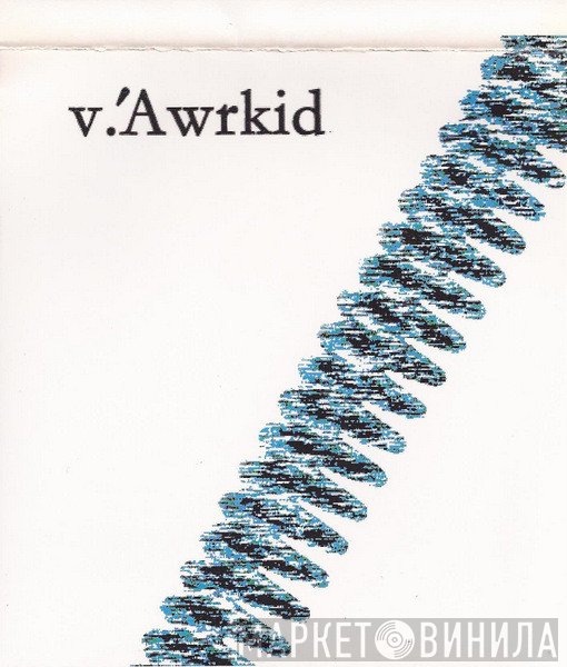 v.  - 'Awrkid