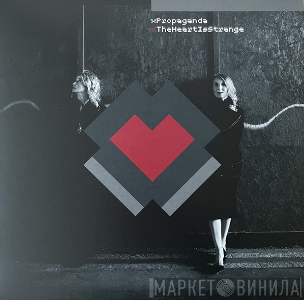 xPropaganda - The Heart Is Strange