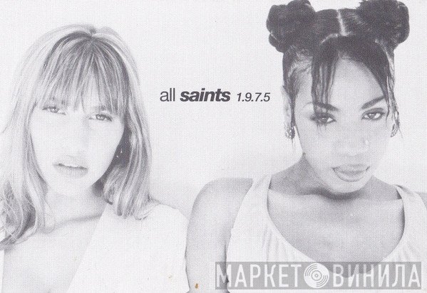 All Saints 1.9.7.5.