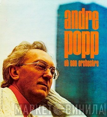André Popp Et Son Orchestre