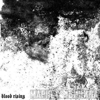 BLOOD RISING