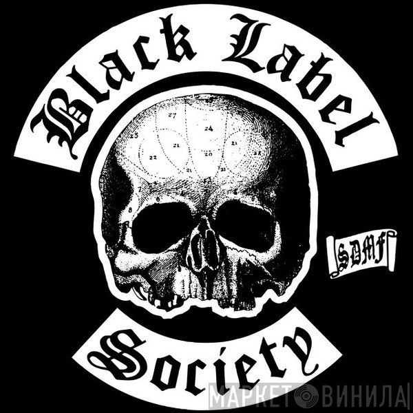 Black Label Society