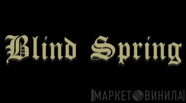 Blind Spring
