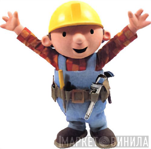 Bob The Builder
