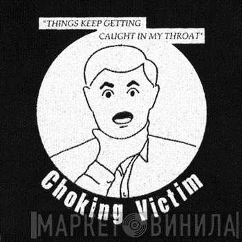 Choking Victim