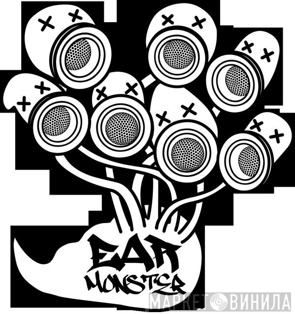 EAR MONSTER
