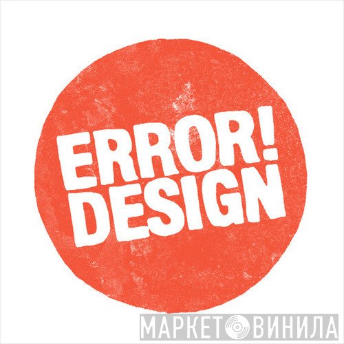 Error! Design