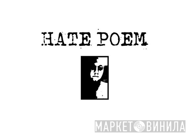 Hate Poem