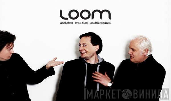 Loom 