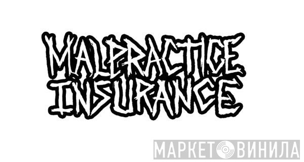 Malpractice Insurance