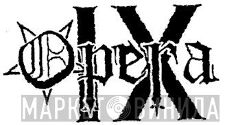 Opera IX
