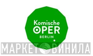 Orchester Der Komischen Oper Berlin