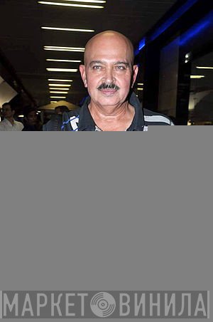 Rakesh Roshan