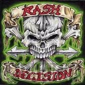 Rash Decision