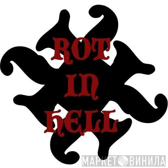 Rot In Hell
