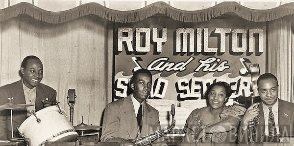 Roy Milton & His Solid Senders