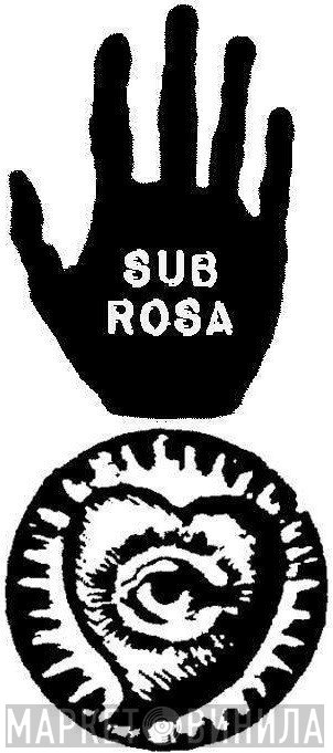 Sub Rosa 
