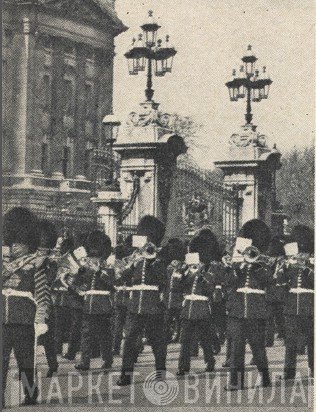 The Band Of The Grenadier Guards