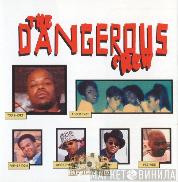 The Dangerous Crew