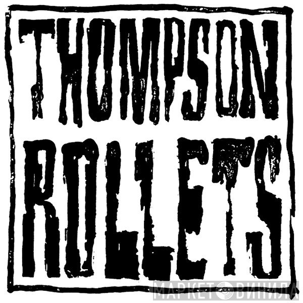 Thompson Rollets