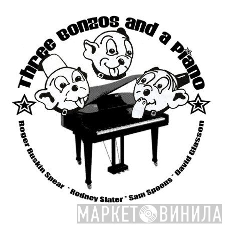 Three Bonzos And A Piano