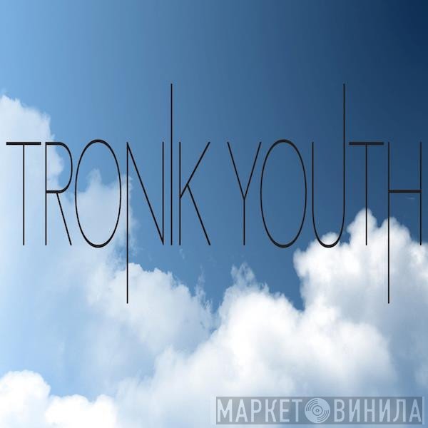 Tronik Youth
