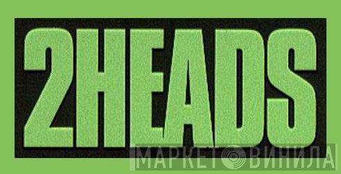 Two Heads