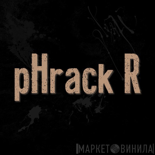 pHrack R