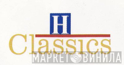 "H" Classics - Винил CD и Кассеты лейбла "H" Classics на сайте МаркетВинила