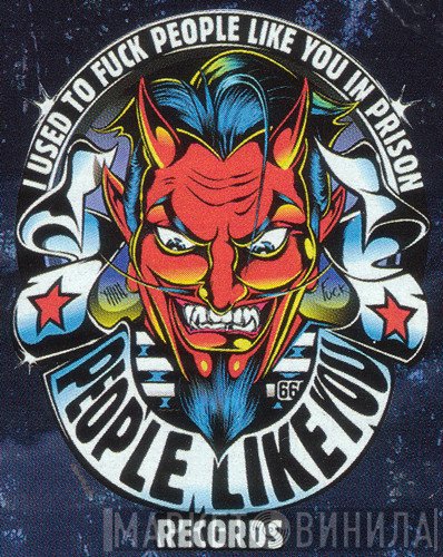 "I Used To Fuck People Like You In Prison" Records - Винил CD и Кассеты лейбла "I Used To Fuck People Like You In Prison" Records на сайте МаркетВинила