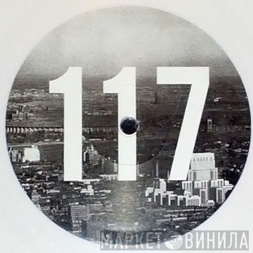117 Recordings - Винил CD и Кассеты лейбла 117 Recordings на сайте МаркетВинила