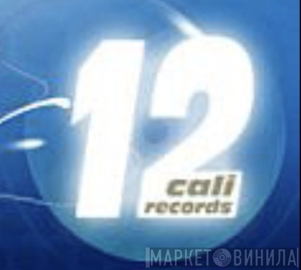 12 Cali Records - Винил CD и Кассеты лейбла 12 Cali Records на сайте МаркетВинила